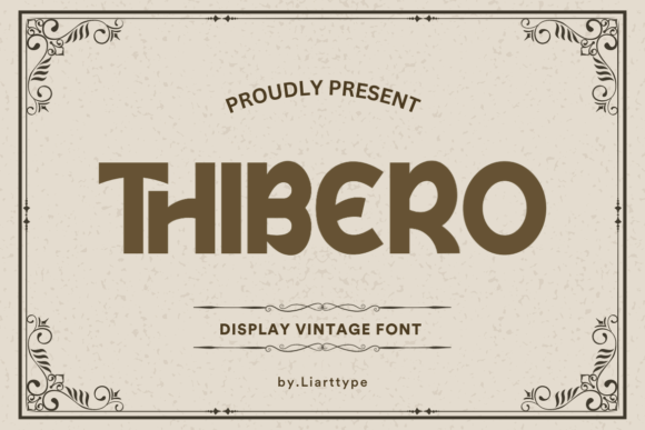 Thibero Font: A Retro Typeface for Modern Craft Projects